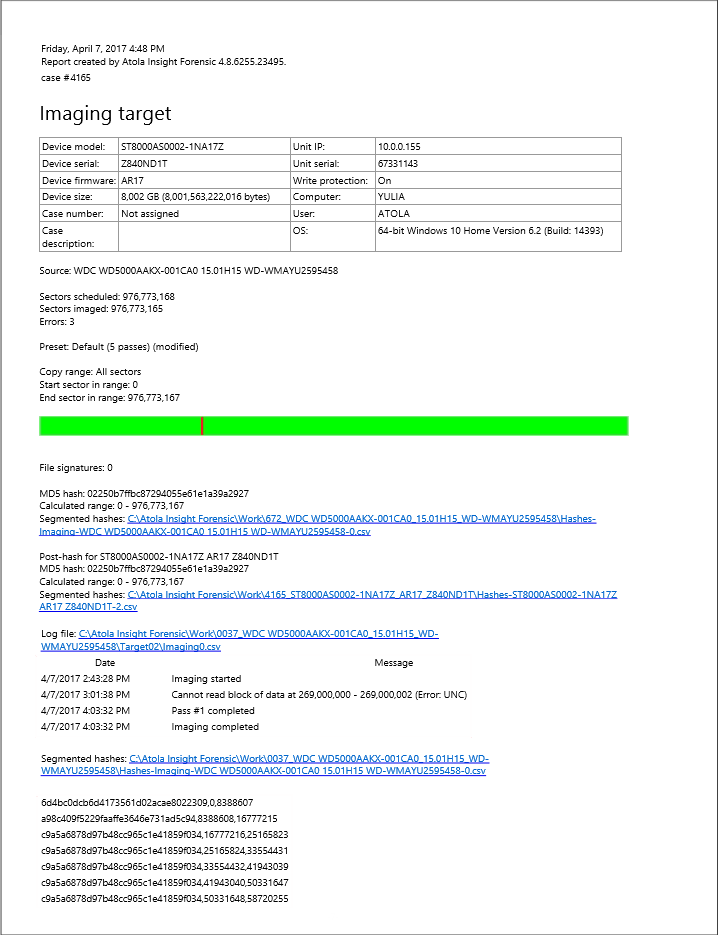 Printing report having logs and segmented hashes included